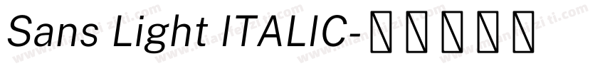 Sans Light ITALIC字体转换